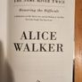 The Same River Twice. Honoring The Difficult. By Alice Walker  Hardback With Dustjacket In Good Condition. Image 5