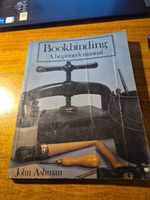 Bookbinding A beginners manual John Ashman