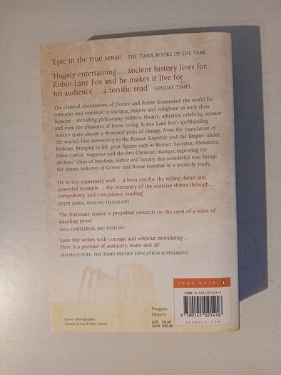 The Classical World - An History of Greece and Rome by Robin Lane Fox