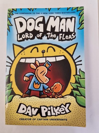 Dog Man - Lord of the Fleas - Book 5
