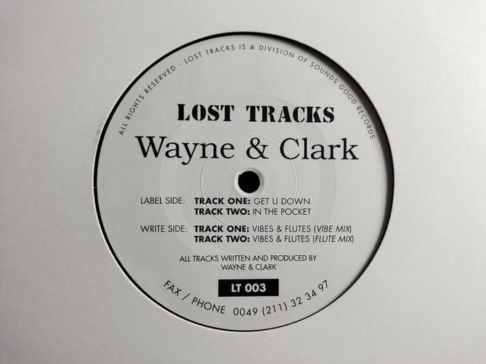 Wayne & Clark - Get U Down - Lost Tracks - DJ Promo COPY! Super SCARCE EP!