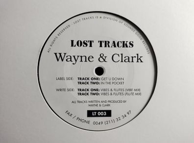 Wayne & Clark - Get U Down - Lost Tracks - DJ Promo COPY! Super SCARCE EP!
