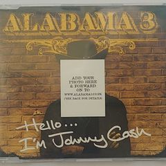Alabama 3 - Hello...I'm Johnny Cash - CD Single
