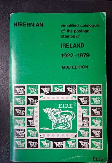 Hibernian / Simplified catalogue of the Postage Stamps of Ireland 1922 - 1979 / 1980