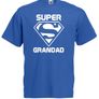 Super Grandad T-Shirt  Funny Fathers Day Gifts / Birthday Gift Ideas For Men Image 2