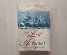 The Last Armada - Siege of Kinsale 1601 by Des Ekin (Irish Spanish History Paperback 2014)