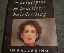 The principles and practice of hairdressing by Leo Palladino