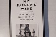 My Father's Wake by Kevin Toolis