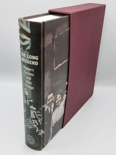 The Long Weekend - Robert Graves & Alan Hodge. Folio Society 2009