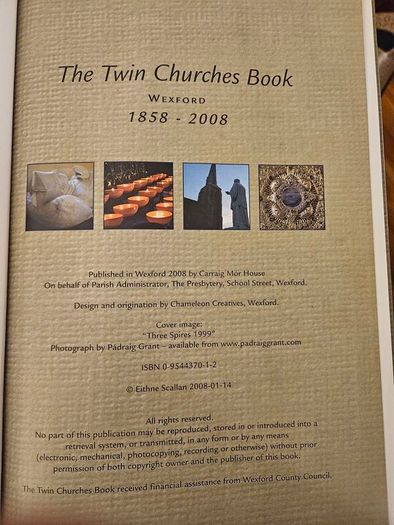 The Twin Churchs Of Wexford Book. First Edition Large Volume Hardback In Good Condition.  See Photos For Same.