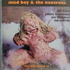 Mud Boy & The Neutrons - They Walk Among Us CD (1995) Memphis Blues Rock RARE EX+