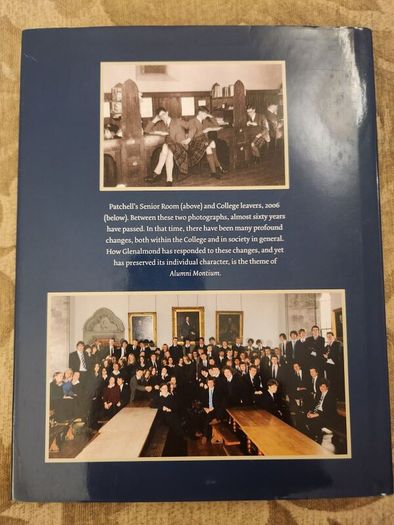 Alumni Mountium. Sixty Years Of Glenalmond And Its People. By David Willington. Large Volume Hardback With Dustjacket In Very Good Condition.