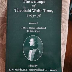 The Writings Of Theobald Wolf Tone, 1763-1795. Edited By T.w. Moody, R.b. Mcdowell And C.j.woods. Paperback In Good Condition.  See Photos For Same.