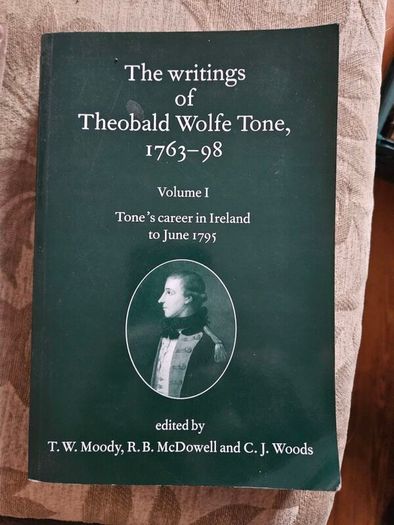 The Writings Of Theobald Wolf Tone, 1763-1795. Edited By T.w. Moody, R.b. Mcdowell And C.j.woods. Paperback In Good Condition.  See Photos For Same.