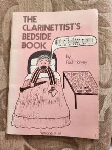The Clarinettist's Bedside Book. By Paul Harvey. Rare First Edition Paperback In Good Condition.