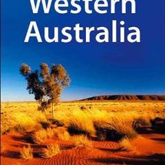 Western Australia - The Lonely Planet Guide