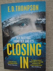 Closing In, E.D. Thompson, Paperback book, Fiction, Book