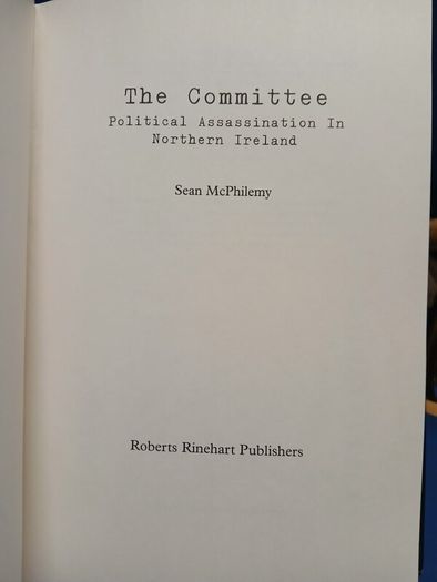 Sean McPhilemy - The Committee: Political Assassination in Northern Ireland