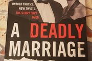 A Deadly Marriage: How Molly Martens Obsession With Her Step Children Cost Her Husband, Jason, His Life And Legacy by Brian Carroll