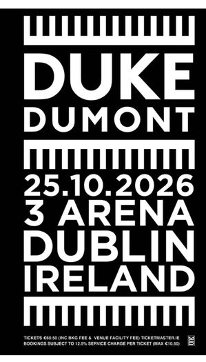 wanted Duke dumont 3arena