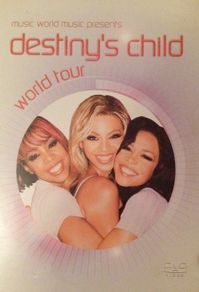 Destiny's Child [2005] World Tour [Music DVD]