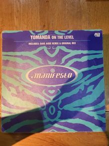 Yomanda On The Level 12 inch Vinyl Dave Aude Remix Manifesto