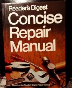 1977. Reader's Digest Concice Repair Manual.