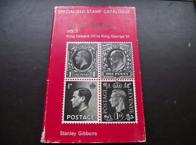 Stanley Gibbons "Great Britain, Volume 2 : King Edward VII to King George VI" Specialised Stamp Cataloque