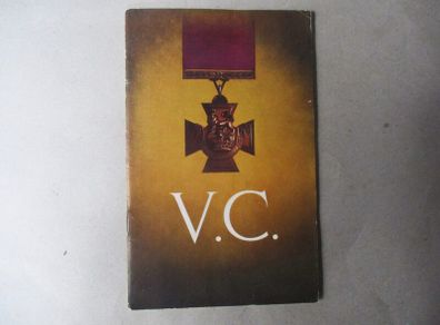 V. C.     Victoria Cross
