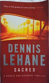 Dennis Lehane - Sacred