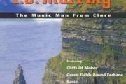 PJ Murrihy - The Music Man From Clare