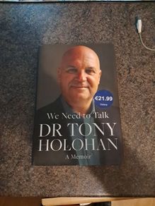 We Need To Talk - Dr Tony Holoan