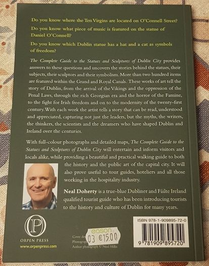 The Complete Guide To The Statues And Sculptures Of Dublin City by Neal Doherty
