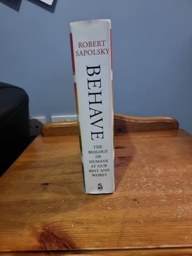 Behave: The Biology of Humans at Our Best and Worst