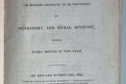 The Irish Farmer's Calendar, Containing the Business Necessary to be Performed, 1835 1st Ed. Edward Burroughs, Esq.