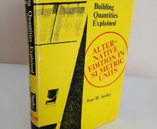Building Quantities Explained: S.I. Metric Edition by Ivor H. Seeley (RB74)