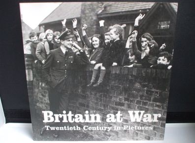 SALE!  BRITAIN AT WAR - Twentieth Century in Pictures