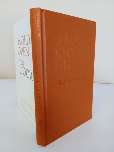 Hold Open the Door: A Commemorative Anthology from The Ireland Chair of Poetry Edited by Michael McCann (PT09)