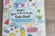 Kawaii: How to Draw Really Cute Stuff by Angela Nguyen