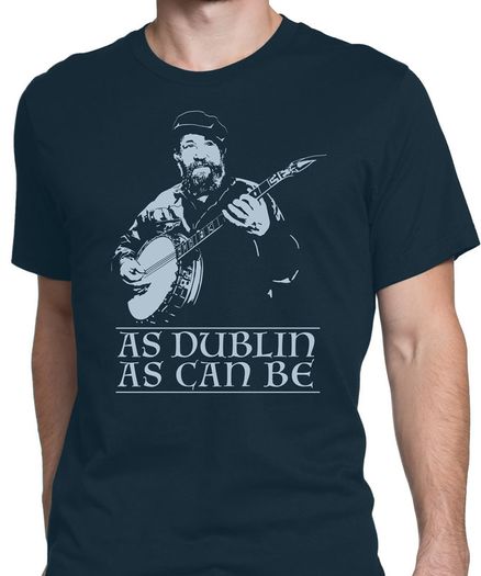 Banjo Barney As Dublin As Can Be (Small - 5XL)