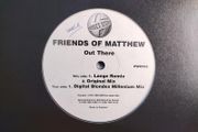 Friends Of Matthew - Out There! - Pulse-8 Records - Original Official Pressing! Quality Easrly 90s Breaks! Original Mix Condition: Excellent!