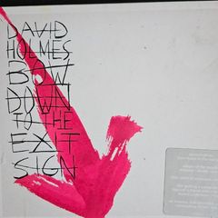 David Holmes - Bow Dawn To The Exit Sign.