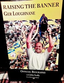 2001. Raising The Banner. Ger Loughnane