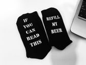 If You Can Read This Refill My Beer Funny Drinking Socks Great Gift Present Idea