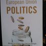 The Political System of the European Union 3rd Edition, European Union Politics 4th Edition. Political Books. Image 4