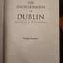 The Encyclopedia Of Dublin.  Revised &extended Edition. By Douglas Bennett. Hardback With Dustjacket In Very Good Condition. Image 9