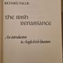 The Irish Renaissance An Introduction To Anglo - Irish Literature. By Richard Fall Is. Vivid Faces The Revolutionary Generation In Ireland. 1890-1923. By R. F. Foster. First Edition. Paperback With In Very Good Condition.  In Good Condition. 33. Image 10