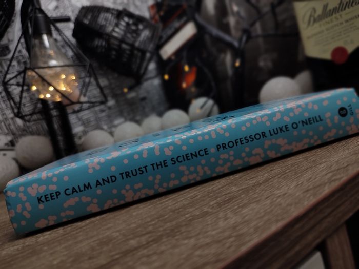 Keep Calm and Trust the Science: An Extraordinary Year in the Life of an Immunologist ! Hardcover ! 2022 ! by Gill Books !