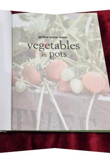 Grow Your Own Vegetables Book