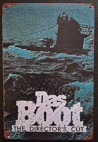 Das boot / The boat , vintage style metal sign .